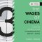 The Wages of Cinema