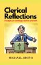 Clerical Reflections: Stories of challenges, destiny & purpose