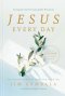 Jesus Every Day