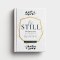 Be Still - 90 Devotions for the Hopeful Heart