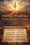 Divine Purpose: No Kingdom Will Overthrow