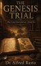 The Genesis Trial