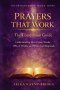 Prayers That Work , Companion Guide: Understanding How Prayer Works, Why It Works, and When God Responds