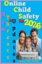 Online Child Safety in 2026 : New Threats and Updates