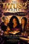 The Titus 2 Project: Conversations With Sophia