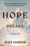 Hope Breaks Through