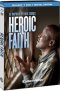 Heroic Faith DVD