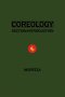 COREOLOGY: SECTION INTRODUCTION