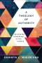 A Theology of Authority