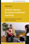 Critical Literacy For Socio-emotional Learning