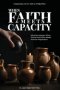 WHEN FAITH MEETS CAPACITY