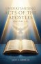 Understanding, Acts of the Apostles, Chapters 1-14: Hopy Spirit Series