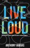 Live Loud: Breaking Free from Silent Christianity