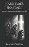 Hard Times, Holy Men: Collections: Poems of scars, soul, seed and the Savior