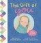 The Gift of You: A Celebration of Each Unique Baby