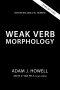 Weak Verb Morphology