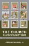 The Church as Community Hub