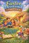 EASTER DEVOTIONAL FOR FAMILIES WITH KIDS: A One-Week Journey Through Bible Stories, Simple Prayers, and Meaningful Faith Activities Celebrating Jesus'