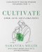 Cultivate: A Discipleship Training Program for Women