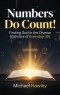 Numbers Do Count: Finding God in the Diverse Statistics of Everyday Life