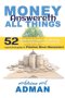 Money Answereth All Things: 52 Biblical Principles To Unlocking Financial Peace and Prosperity