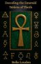 Decoding The Emerald Tablets Of Thoth