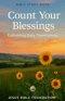 Bible Study Book Count Your Blessings: Cultivating Daily Thankfulness