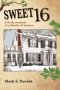 Sweet 16: A lively memoir of a family of sixteen