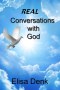 REAL Conversations with God