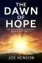 The Dawn of Hope: An Advent Devotional Based on Luke 2