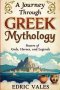 A journey through greek mythology:Powers of gods, Heroes and Legends