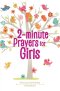 2-Minute Prayers for Girls