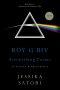 ROY G BIV: ASTONISHING POEMS OF SCIENCE AND SPIRITUALITY
