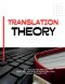 TRANSLATION THEORY