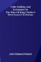 Little Gidding and its inmates in the Time of King Charles I; with an account of the Harmonies