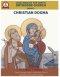 Catechism  of the  Coptic Orthodox Church - Volume 1 Book 2: Christian Dogma