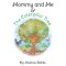 Mommy and Me & the Caterpillar Tree