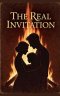 The Real Invitation