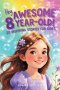 Hey Awesome 8-Year-Old! 20 Inspiring Stories for Girls: Uplifting Tales of Confidence, Courage, Friendship, Kindness, and Believing in Yourself (Hey A