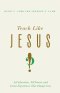 Teach Like Jesus