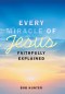 Every Miracle of Jesus Faithfully Explained