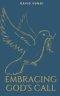 Embracing God's Call