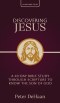 Discovering Jesus: A 40-Day Bible Study Through Scripture to Know the Son of God