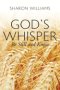 God's Whisper: Be Still and Know