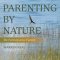 Parenting By Nature: The Participative Parent