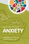 Anxiety: A SoulCare Groups Workbook (One Measure Ministries)