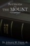 SERMONS FROM THE MOUNT - Volume One