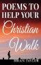 Poems To Help Your Christian Walk