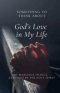 Something to Think About: God's Love in my Life