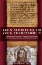 Sola Scriptura or Sola Traditione?